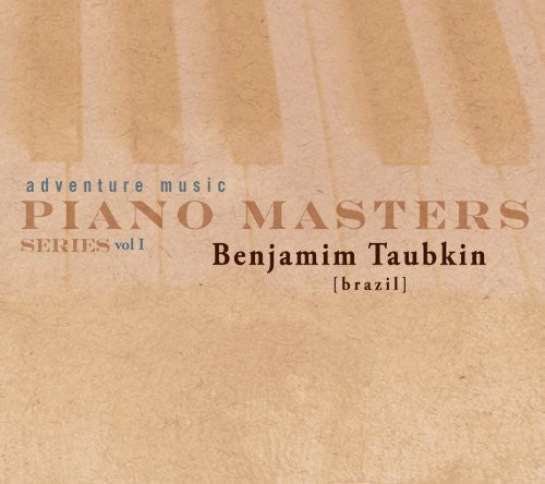 Benjamin Taubkin - Piano Masters Series, Vol. 1 [CD]