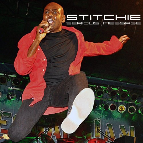 Stitchie - Serious Message [CD]
