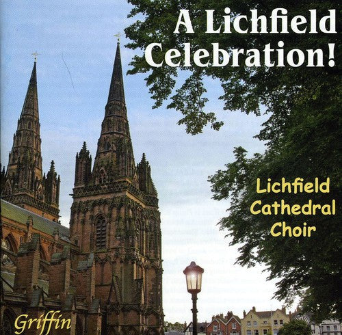 Lichfield Cathedral Choir - Lichfield Celebration [CD]
