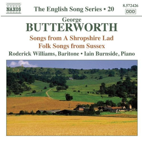 G. Butterworth - English Song Series 20: Songs from a Shropshire Music CD