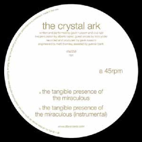 Crystal Ark - Tangible Presence of the Miraculous [LP] Vinyl Record
