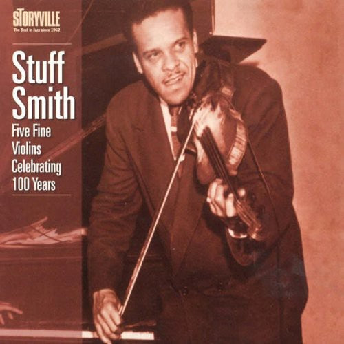 Stuff Smith - Five Fine Violins: Celebrating 100 Years Music CD