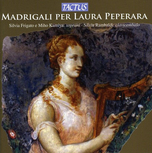 Silvia Rambaldi - Madrigals for Laura Peperara [CD]