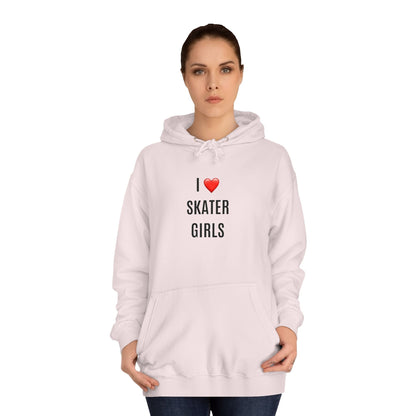 I Love Skater Girls Unisex Hoodie