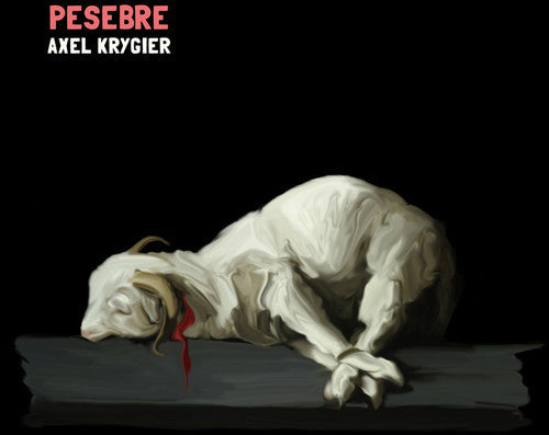 Axel Krygier - Pesebre [CD]