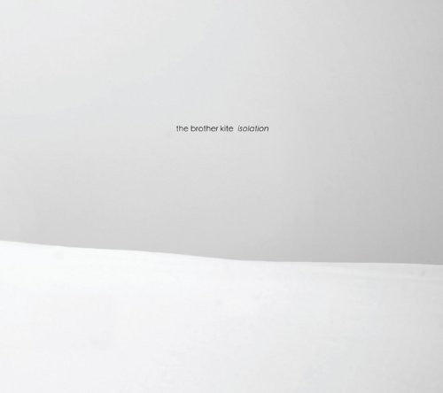The Brother Kite - Isolation Music CD