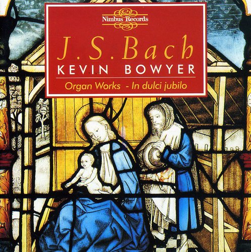 Kevin Bowyer - Organ Works 2 Music CD