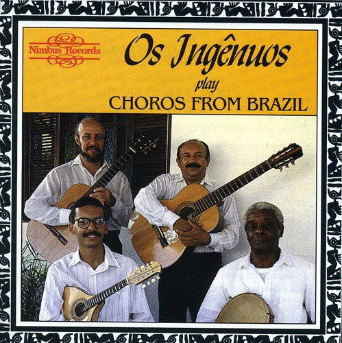Os Ingenuos - Choros Music CD