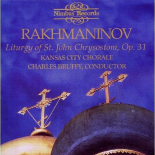 Charles Bruffy - Liturgy of St. John Chrysostom [2 CD]