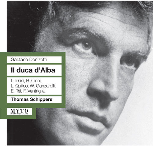 Thomas Schippers - Il Duca D'alba [2 CD]