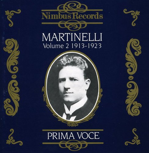 Giovanni Martinelli - 1913-1923 2 [CD]