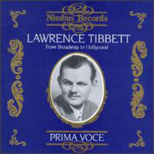 LAWRENCE TIBBETT - From Broadway to Hollywood [CD]