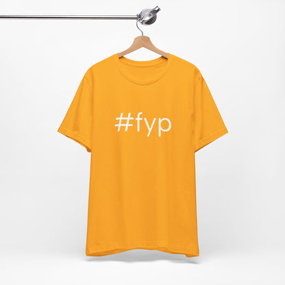 #fyp Unisex High End Cotton Short Sleeve Tee