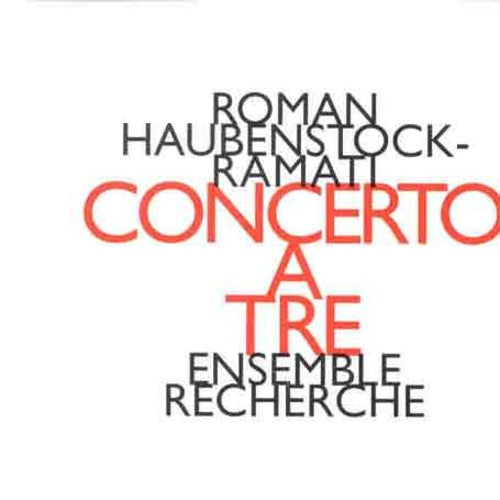 Recherche Ensemble - Concerto a Tre [CD]