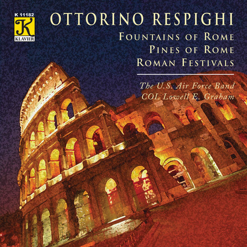 United States Air Force Band - Fountains of Rome / Pines of Rome [CD]
