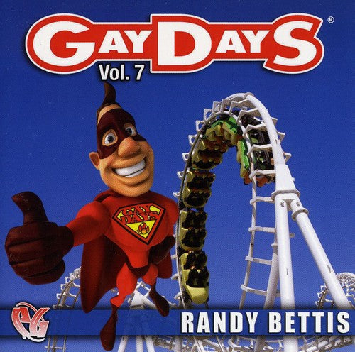 Randy Bettis - Party Groove: Gay Days, Vol. 7 Music CD