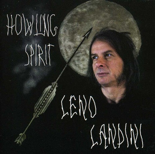 Leo Landini - Howling Spirit [Import]