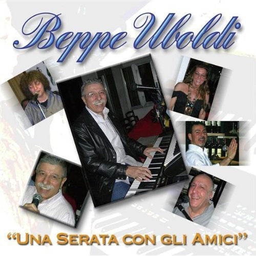Beppe Uboldi - Una Serata Con Gli Amici [Import]