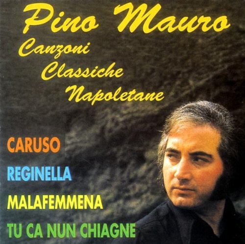 Mauro Pino - Canzoni Classiche Napoletane [Import]