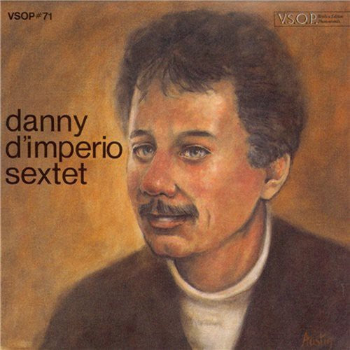 Danny Dimperio - Danny D'imperio Sextet Music CD