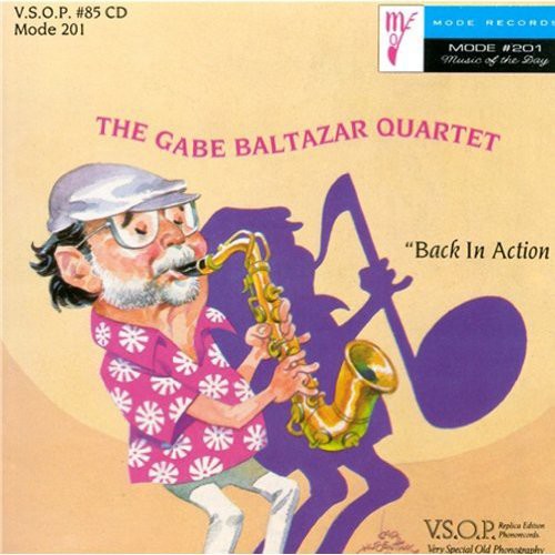 Gabe Baltazar Quartet - Back in Action [CD]