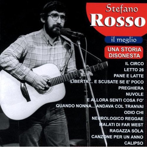 Stefano Rosso - Il Meglio Music CD