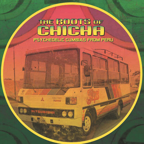 Roots Of Chicha / Various - Roots Of Chicha / Various - Vinyl Record