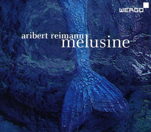 A. Reimann - Melusine [CD]