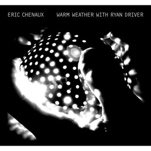 Eric Chenaux - Warm Weather With Ryan Driver [LP] Vinyl Record