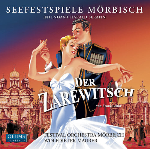 F. LEHAR - Der Zarewitsch Music CD