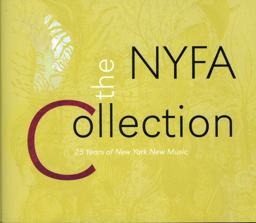 Nyfa Collection: 25 Years of New York New Music - Nyfa Collection: 25 Years of New York New Music [5 CD]