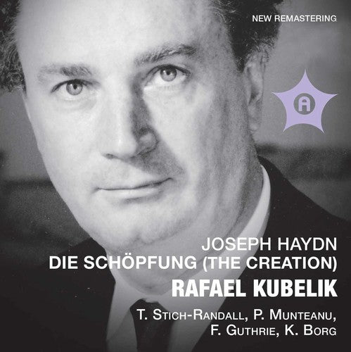 Rafael Kubelik - Die Schopfung: Stich-Randall [2 CD]