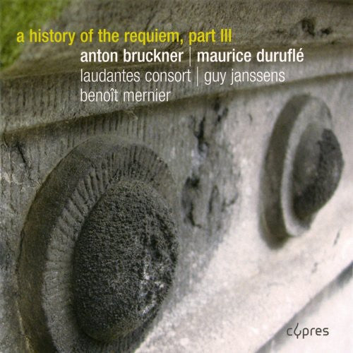 Bruckner / Laudantes Consort - History of the Requiem III Music CD