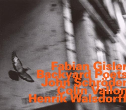 Fabian Gisler - Backyard Poets Music CD
