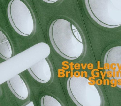 Steve Lacy & Brion Gysin - Songs [Import]
