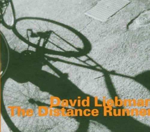 David Liebman - Distance Runner [CD]