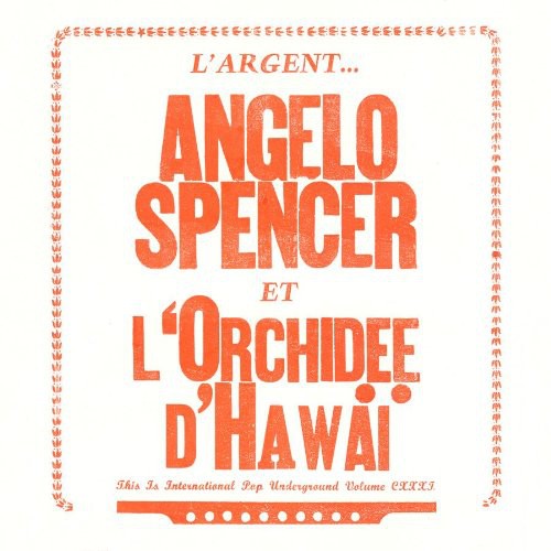 Angelo Spencer - LArgent [7" Vinyl]