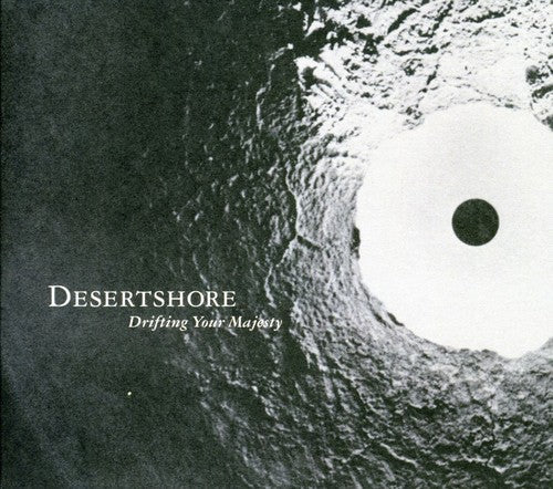 Desertshore - Drifting Your Majesty [CD]