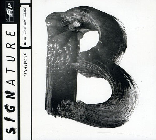 Lightwave - Bleue Comme Une Orange [Import]