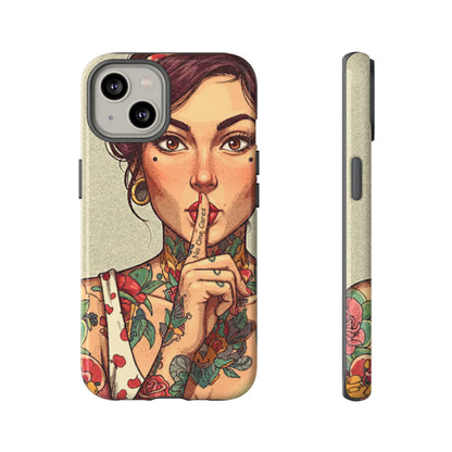 Shh No One Cares Tough Phone Case
