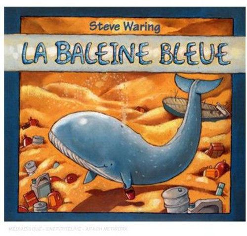 Steve Waring - La Baleine Bleue [CD]