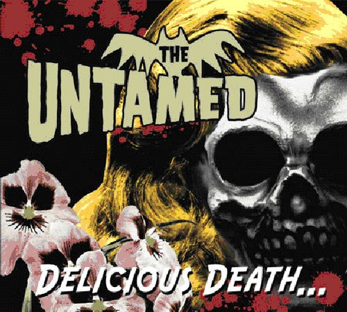 Untamed - Delicious Death [LP] Vinyl Record