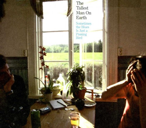 The Tallest Man On Earth - Sometimes the Blues Is Just a Passing Bird [CD]