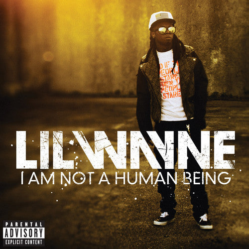 Lil Wayne - I Am Not a Human Being [CD]