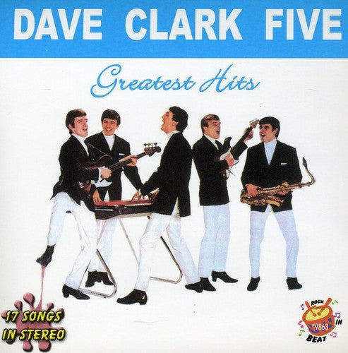 The Dave Clark Five - Greatest Hits Dave Clark Five [CD]