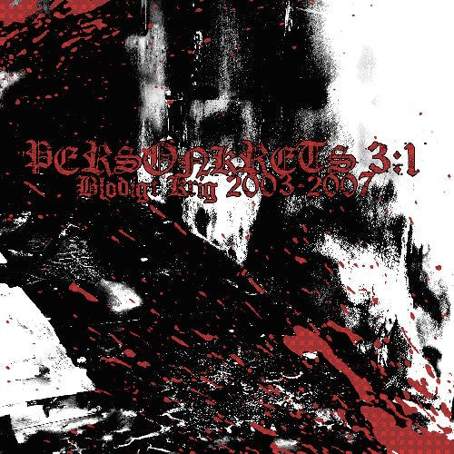 Personkrets 3:1 - Blodigt Krig 2003 - 2007 - Music CD