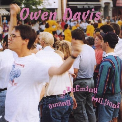 Owen Davis - Among the Teeming Millions [CD]