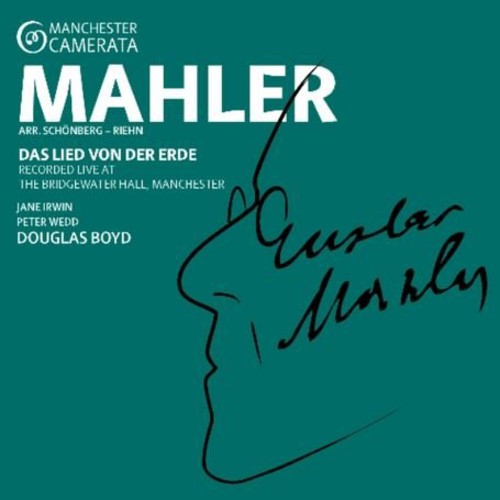 Mahler / Manchester Camerata / Boyd - Das Lied Von Der Erde - Music CD