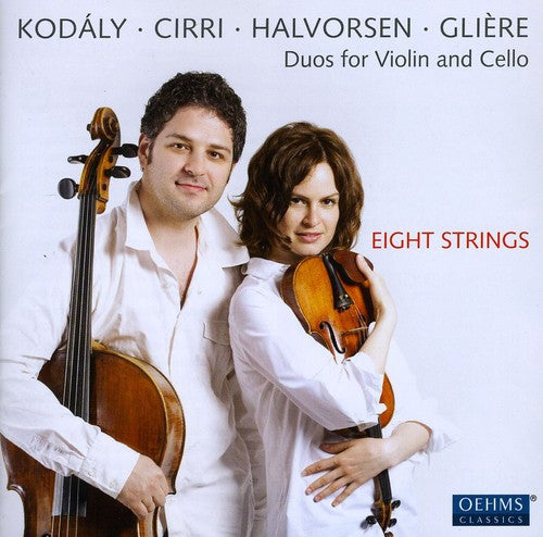 Eight Strings - Eight Strings: Duos for Violin & Cello [CD]