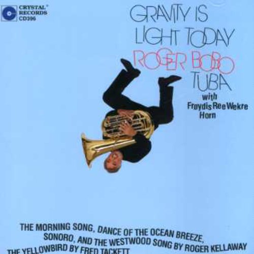 ROGER BOBO - Gravity Is Light Today [CD]